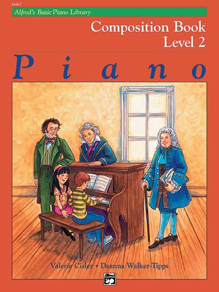 Alfred's Basic Piano Course: Composition Book 2