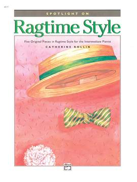 Catherine Rollin: Spotlight on Ragtime Style
