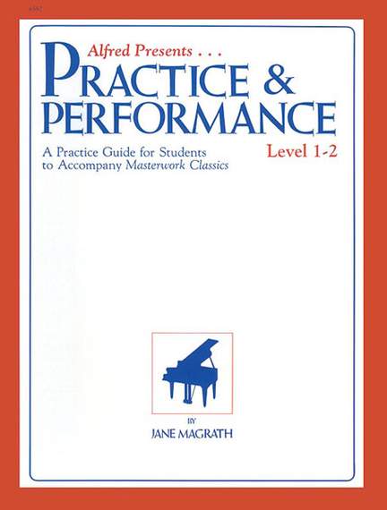 Masterwork Practice & Performance, Level 1-2