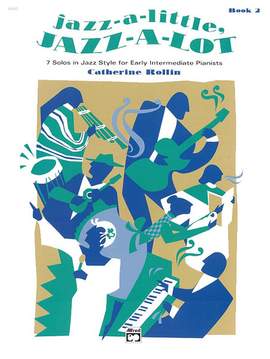 Catherine Rollin: Jazz-a-Little, Jazz-a-Lot, Book 2