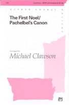 The First Noel / Pachelbel's Canon SATB