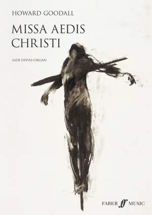 Howard Goodall: Missa Aedis Christi