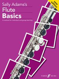 Sally Adams: Flute Basics - Pupil's Book