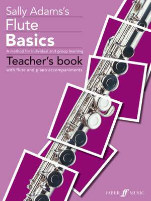 Sally Adams: Flute Basics Teacher's Book