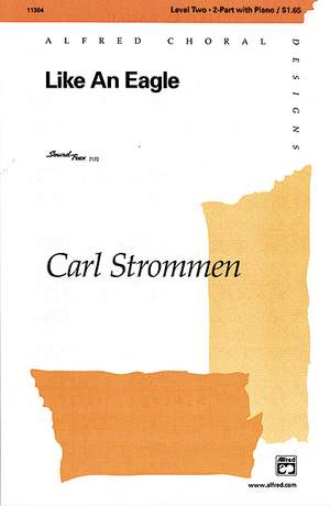 Carl Strommen: Like an Eagle 2-Part
