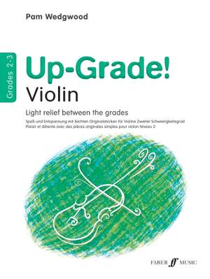 Pam Wedgwood: Up-Grade! Violin Grades 2-3