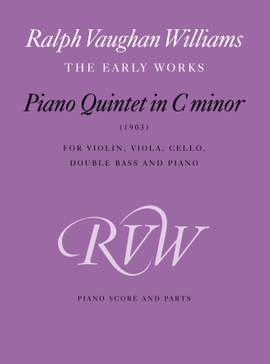 Vaughan Williams: Piano Quintet in C minor