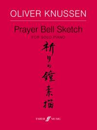 Oliver Knussen: Prayer Bell Sketch