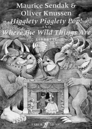 Oliver Knussen: Higglety Pigglety Pop!