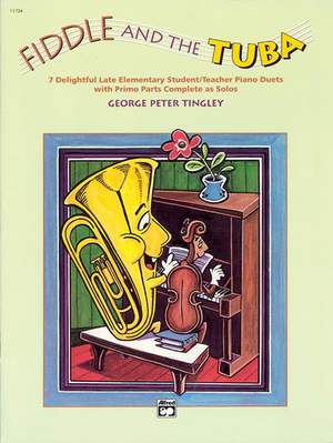 George Peter Tingley: Fiddle and the Tuba