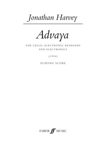 Jonathan Harvey: Advaya