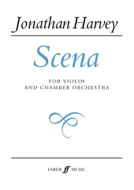 Jonathan Harvey: Scena