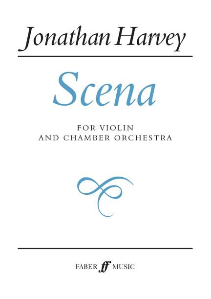 Jonathan Harvey: Scena