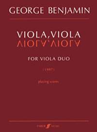 George Benjamin: Viola, Viola