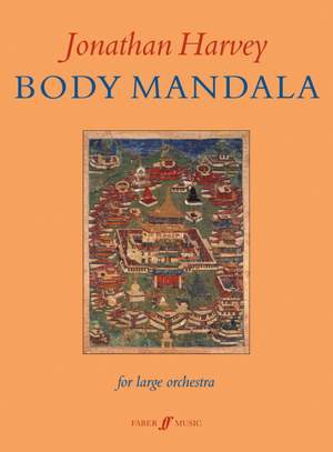 Harvey, Jonathan: Body Mandala (score)