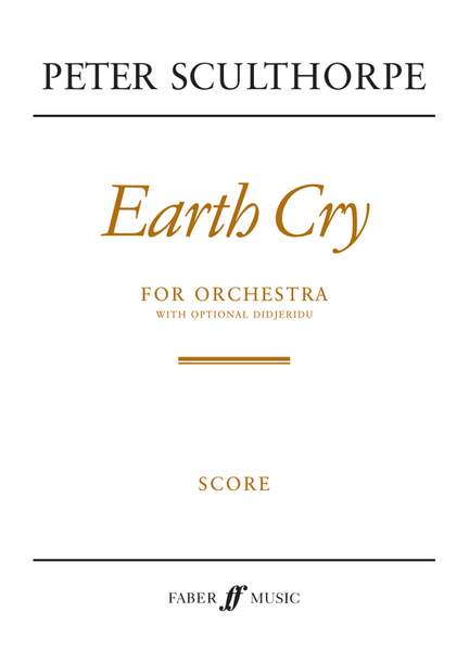 Peter Sculthorpe: Earth Cry