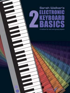 Sarah Walker: Electronic Keyboard Basics 2