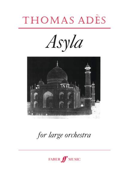 Ades: Asyla (score)