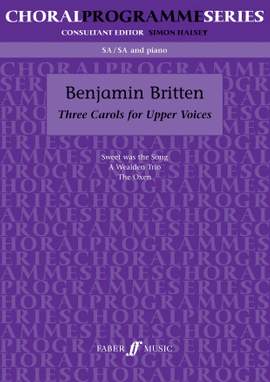 Benjamin Britten: Three Carols