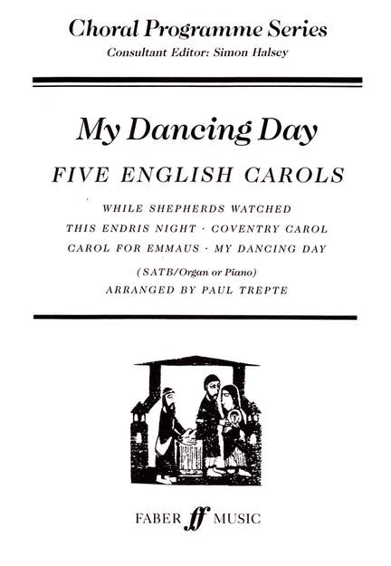 My Dancing Day.