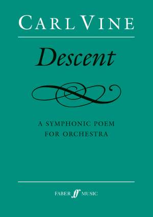 Vine, Carl: Descent (score)