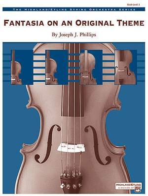 Joseph J. Phillips: Fantasia on an Original Theme