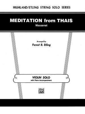 Jules Massenet: Meditation from Thaïs
