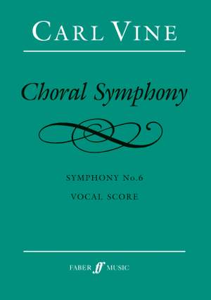Carl Vine: Choral Symphony