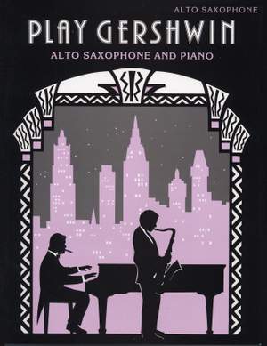 George Gershwin: Play Gershwin