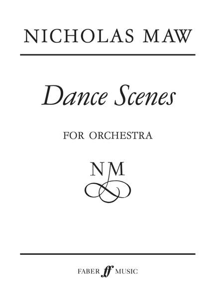 Nicholas Maw: Dance Scenes