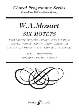 Wolfgang Amadeus Mozart: Six Motets