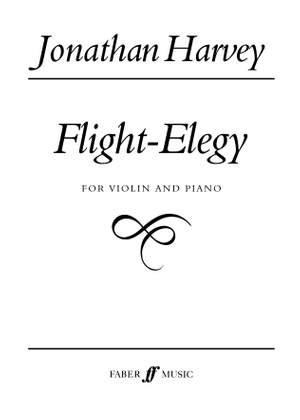 Jonathan Harvey: Flight-Elegy
