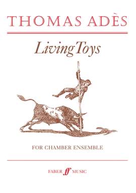 Ades: Living Toys (score)
