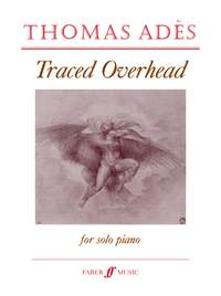 Ades: Traced Overhead (piano)