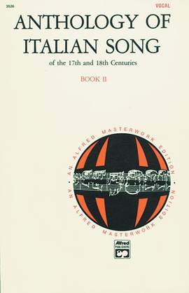 Anthology of Italian Songs of the 17th and 18th Centuries, Book 2