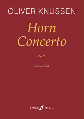Oliver Knussen: Horn Concerto
