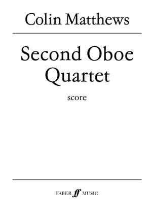 Colin Matthews: Oboe Quartet No.2
