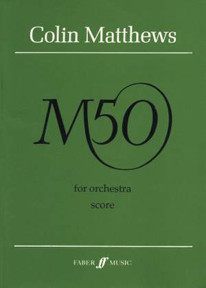 Colin Matthews: M50