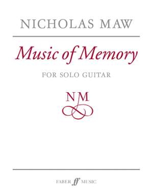 Nicholas Maw: Music of Memory