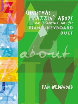 Pam Wedgwood: Christmas Jazzin' About