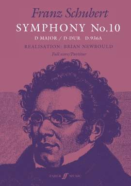 Franz Schubert: Symphony No.10 In D
