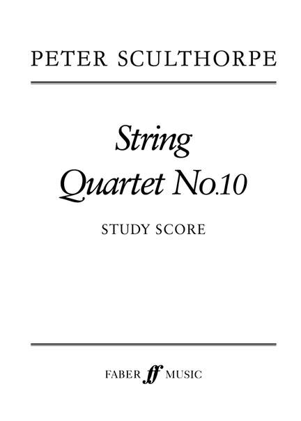 Peter Sculthorpe: String Quartet No.10