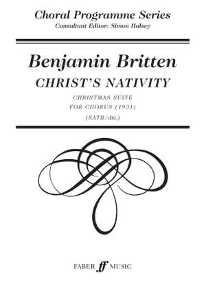 Benjamin Britten: Christ's Nativity