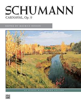 Robert Schumann: Carnaval, Op. 9