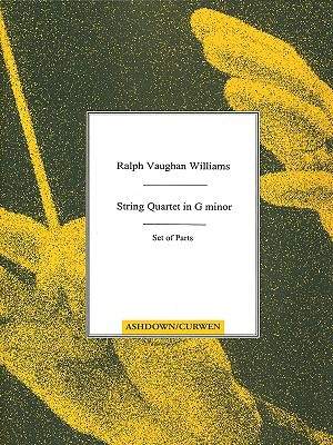 Ralph Vaughan Williams: String Quartet in G minor