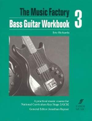 Eric Richards: Music Factory: Bass Guitar Workbook 3
