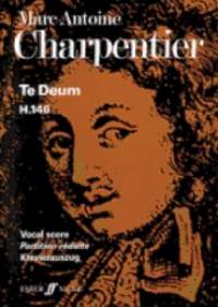 Marc-Antoine Charpentier: Te Deum