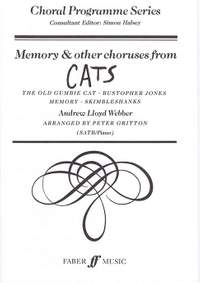 Lloyd Webber: Memory and other choruses SATB acc (CPS)