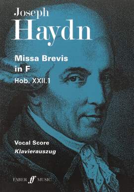 Franz Joseph Haydn: Missa Brevis In F
