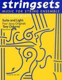Tony Osborne: Suite & Light. Stringsets